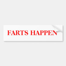 Farts Happen Bumper Sticker