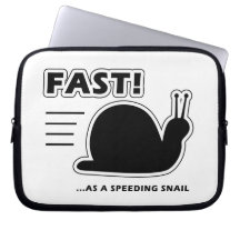 Fast as a speeding snail laptop sleeves