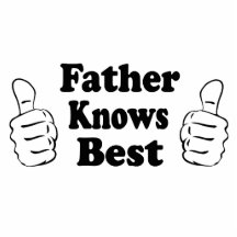 Father Knows Best. Design for dads, grandfathers. Photo Sculpture