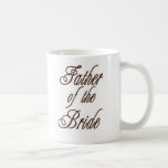 Father of Bride Classy Browns Mugs