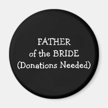 Father Of The Bride Fridge Magnets