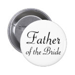 Father of the Bride Pinback Button