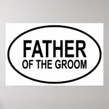 Father of the Groom Wedding Oval Posters