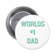 Fathers and Dads Pinback Button