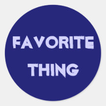 Favourite Thing Sticker