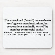 Federal Reserve Banks Aren't Government Mouse Pad