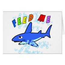 Feed Me Greeting Card