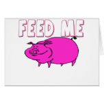 FEED ME PIG CARD