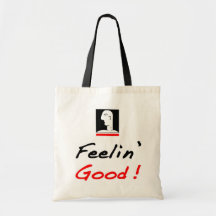 FEELIN' GOOD TOTE BAG