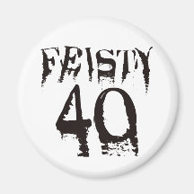 Feisty 40 fridge magnets