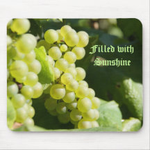 Filled with sunshine with white grapes mouse pads