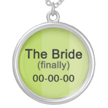 Finally the Bride Necklace Pendant