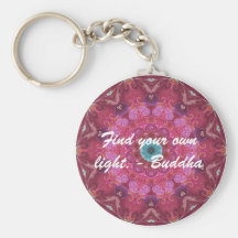 Find your own light. - Buddha   KEY CHAIN