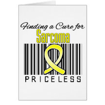 Finding a Cure For Sarcoma PRICELESS Greeting Cards
