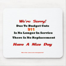 Fire 911 Budget Cut No Longer In Service show Mousepad