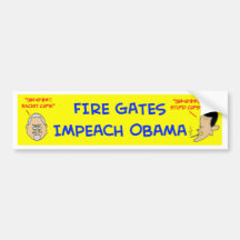 fire gates impeach obama bumper stickers