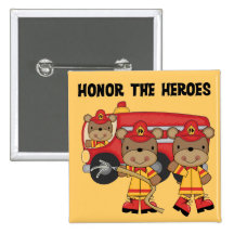 Firefighters Honour the Heroes Tshirts and Gifts Pinback Buttons