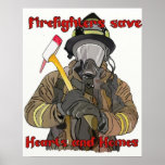 Firefighters save Hearts and Homes Posters