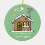 First Christmas In Our New Home 2010 (Cabin) Ornament