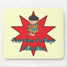 First Cinco de Mayo CelebrationT-shirts and Gifts Mousepads
