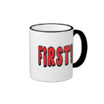 First! Coffee Mugs