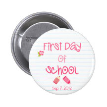 First Day of School Button