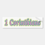 First Fruits 1 Corinthians 15:23 Bumper Sticker