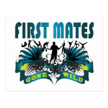 First Mates Gone Wild Post Cards