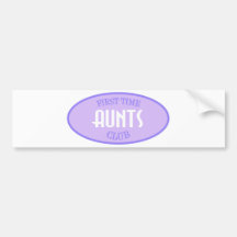 First Time Aunts Club (Purple) Bumper Stickers