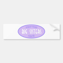 First Time Big Sisters Club (Purple) Bumper Sticker