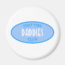 First Time Daddies Club (Blue) Refrigerator Magnets