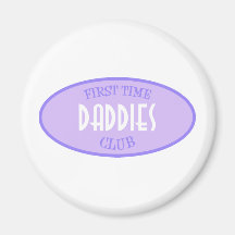 First Time Daddies Club (Purple) Refrigerator Magnets