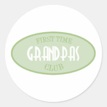 First Time Grandpas Club (Green) Round Sticker
