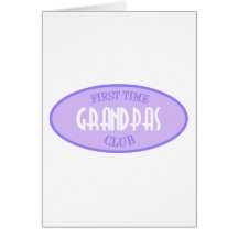 First Time Grandpas Club (Purple) Greeting Card