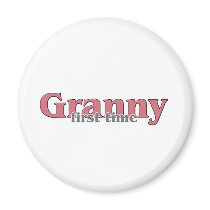 First Time Granny magnets