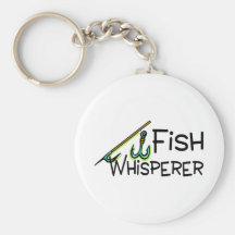 Fish Whisperer Key Chains