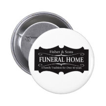 Fisher & Sons Funeral Home Buttons