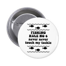 Fishing Rule No 6 Button