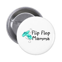 Flip Flop Mamma Pinback Button