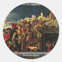 Florian Scenes Follow A Legend Of St. Florian Stickers