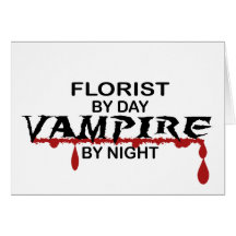 Florist Vampire by Night Card