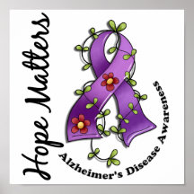 Flower Ribbon 4 Hope Matters Alzheimer's Disease Poster