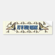 Fly To Your Dreams Bumper Stickers