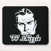 Fo' Shizzle Retro Man Mouse Mat