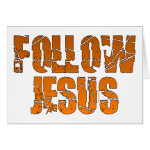Follow Jesus Christian Greeting Cards