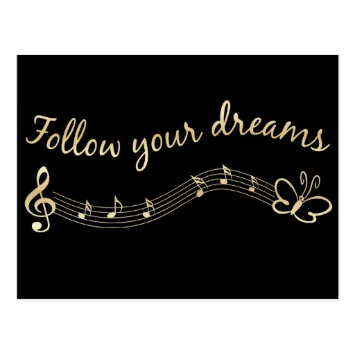Follow Your Dreams Post Card