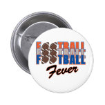 Football Fever Pinback Button