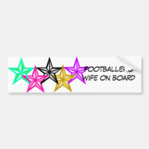 Footballer's wife on board bumper stickers