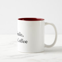 For a Smile, Just Add Coffee Coffee Mugs