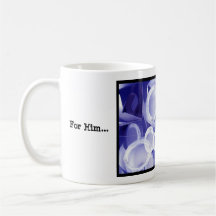 For Him...For Her... Mug